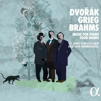 Cover Dvořák, Grieg & Brahms: Music for Piano Four Hands