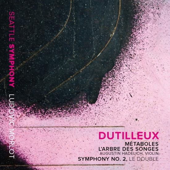 Cover Dutilleux: Métaboles, L'arbre des songes & Symphony No. 2 Le double