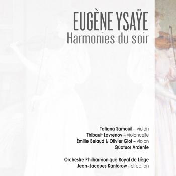 Cover Ysaÿe: Harmonies Du Soir Et Autres Poèmes