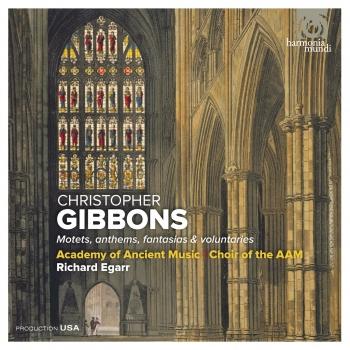 Cover Christopher Gibbons: Motets, anthems, fantasias & voluntaries