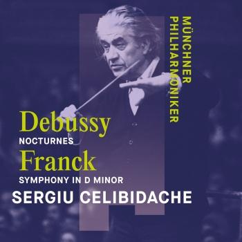 Cover Debussy: Nocturnes & Franck: Symphony in D Minor (Remastered)