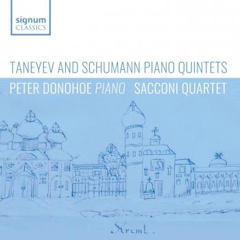 Cover Taneyev and Schumann: Piano Quintets