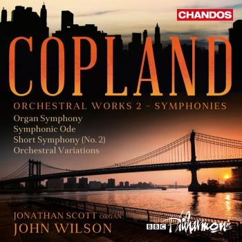Cover Copland: Orchestral Works, Vol. 2 (Symphonies)