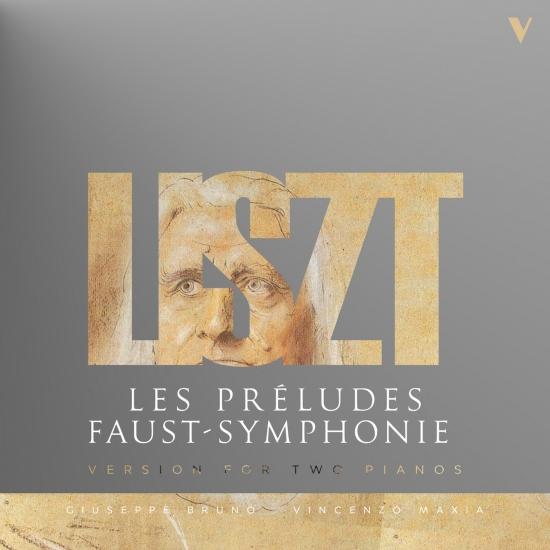 Cover Liszt: Les préludes & Faust-Symphonie (Version for 2 Pianos)