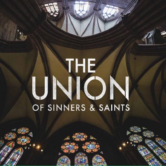 Cover The Union of Sinners & Saints