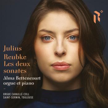Cover Julius Reubke - les deux sonates