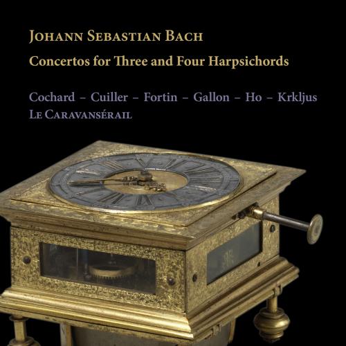 Cover J. S. Bach: Concertos for Three and Four Harpsichords