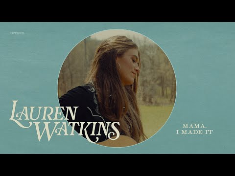 Video Lauren Watkins - Mama, I Made It (From The Porch)