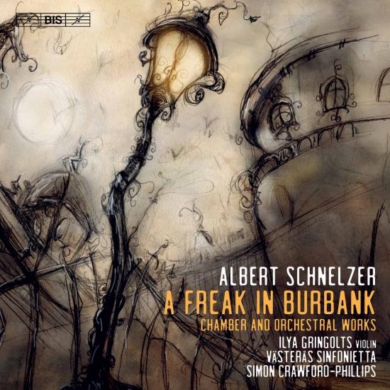 Cover Albert Schnelzer: A Freak in Burbank