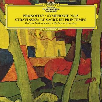 Cover Prokofiev: Symphony No.5 In B-Flat, Op.100 / Stravinsky: Le Sacre du Printemps (Remastered)