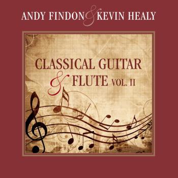 Cover Classical Guitar & Flute, Vol. II (Arr. for Guitar and Flute by Andy Findon and Kevin Healy)