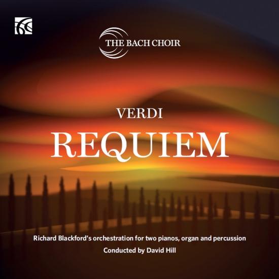 Cover Verdi: Requiem - Richard Blackford's Orchestration for Two Pianos, Organ and Percussion
